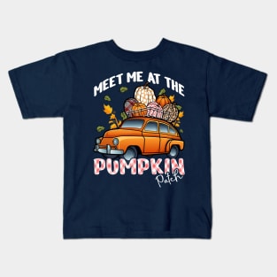 Halloween Fall Autumn Meet Me At The Pumpkin Patch Kids T-Shirt